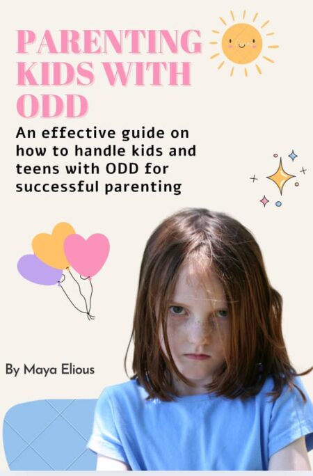 PARENTING KIDS WITH ODD